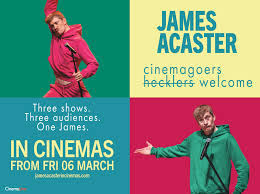 Poster for James Acaster: Cinemagoers Welcome